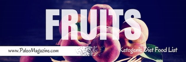 ketogenic diet food list - fruits
