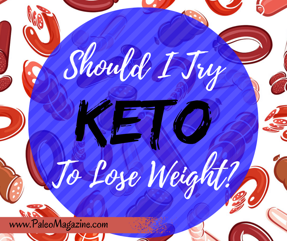 Should I Try Keto To Lose Weight? #keto https://ketosummit.com/should-i-try-keto-to-lose-weight