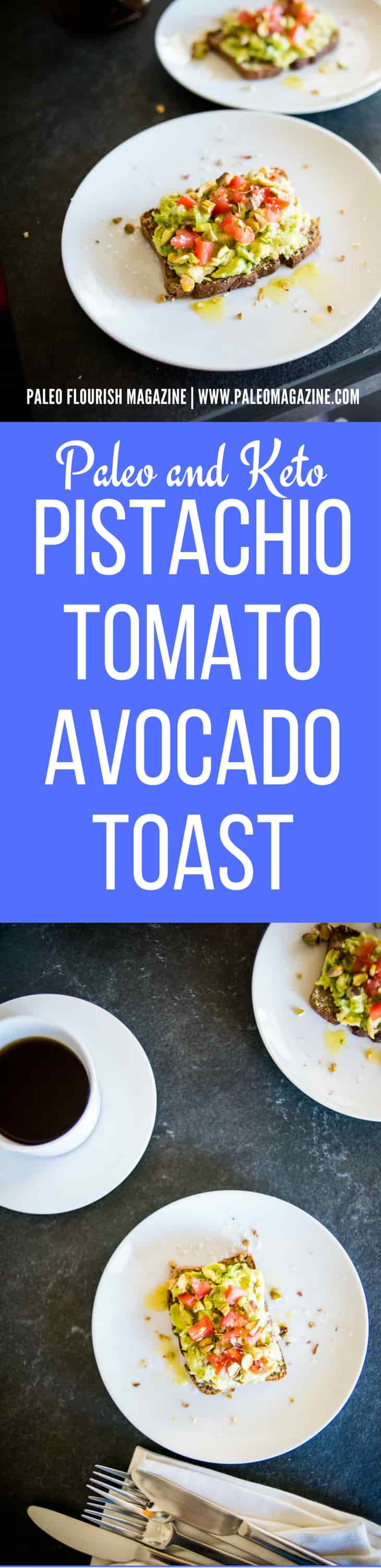 Keto Pistachio Tomato Avocado Toast Recipe [Paleo, Dairy-Free] #paleo #keto #recipes https://ketosummit.com/keto-avocado-toast-recipe-paleo
