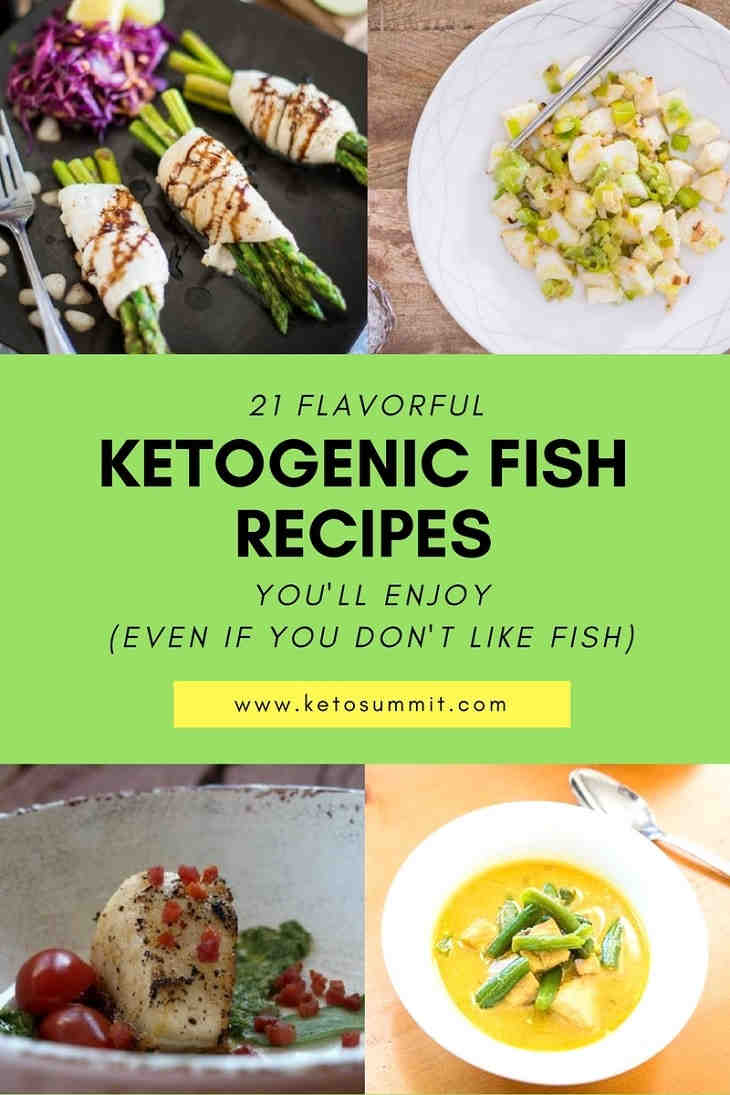 21 Flavorful Ketogenic Fish Recipes You’ll Enjoy (Even If You Don’t Like Fish) https://ketosummit.com/keto-fish-recipes/