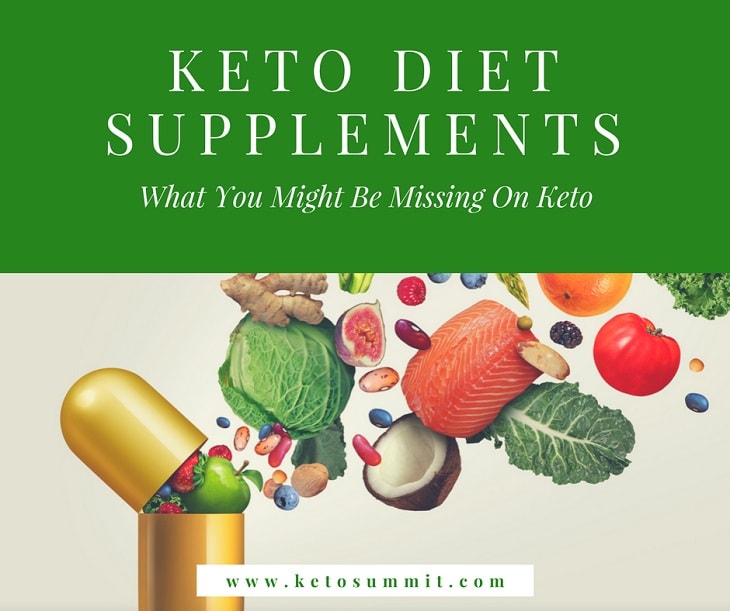 Keto Diet Supplements - What You Might Be Missing On Keto www.ketosummit.com/keto-diet-supplements