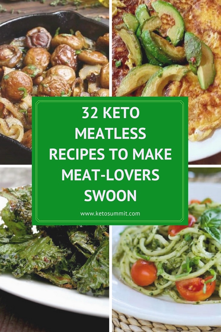 32 Keto Meatless Recipes To Make Meat-Lovers Swoon https://ketosummit.com/keto-meatless-recipes