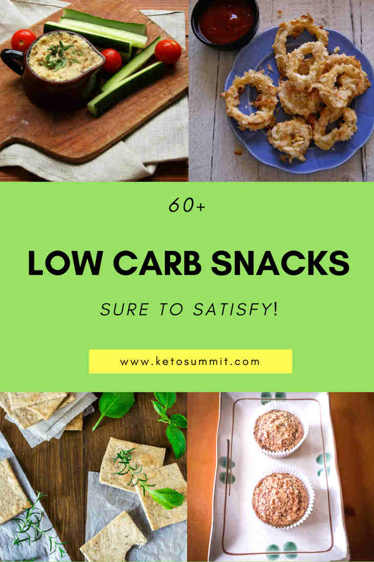 60+ Low Carb Snacks Sure to Satisfy! https://ketosummit.com/low-carb-snacks