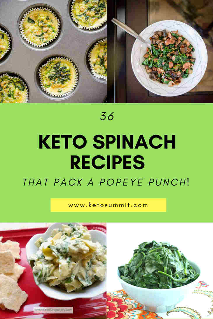 36 Keto Spinach Recipes That Pack a Popeye Punch!