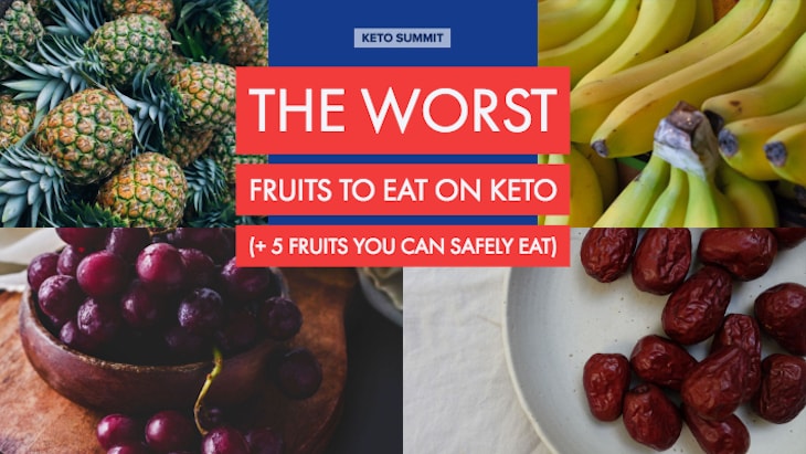 The Worst Fruits To Eat On A Keto Diet #keto #article https://ketosummit.com/worst-fruits-keto-diet
