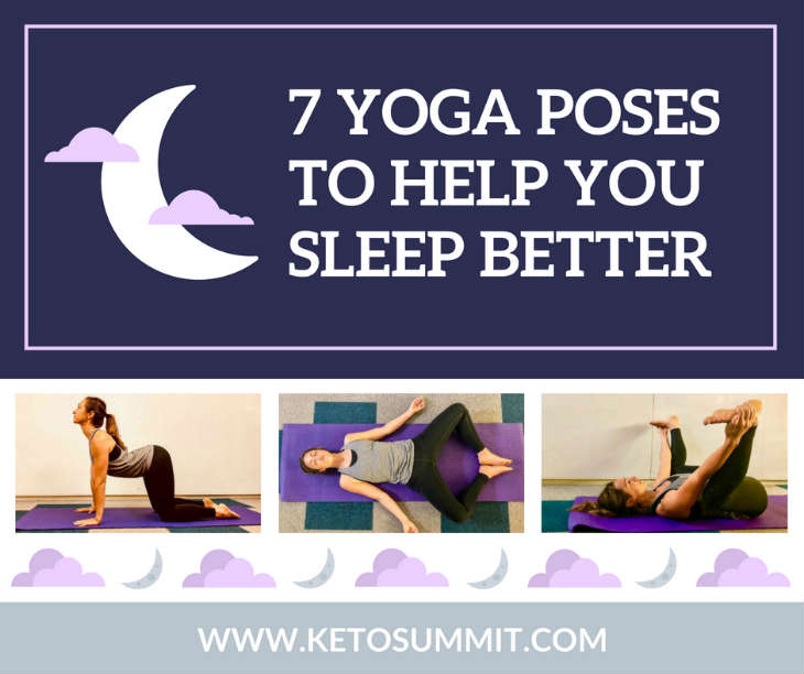 7 Yoga Poses To Help You Sleep Better #keto #article https://ketosummit.com/yoga-poses-better-sleep