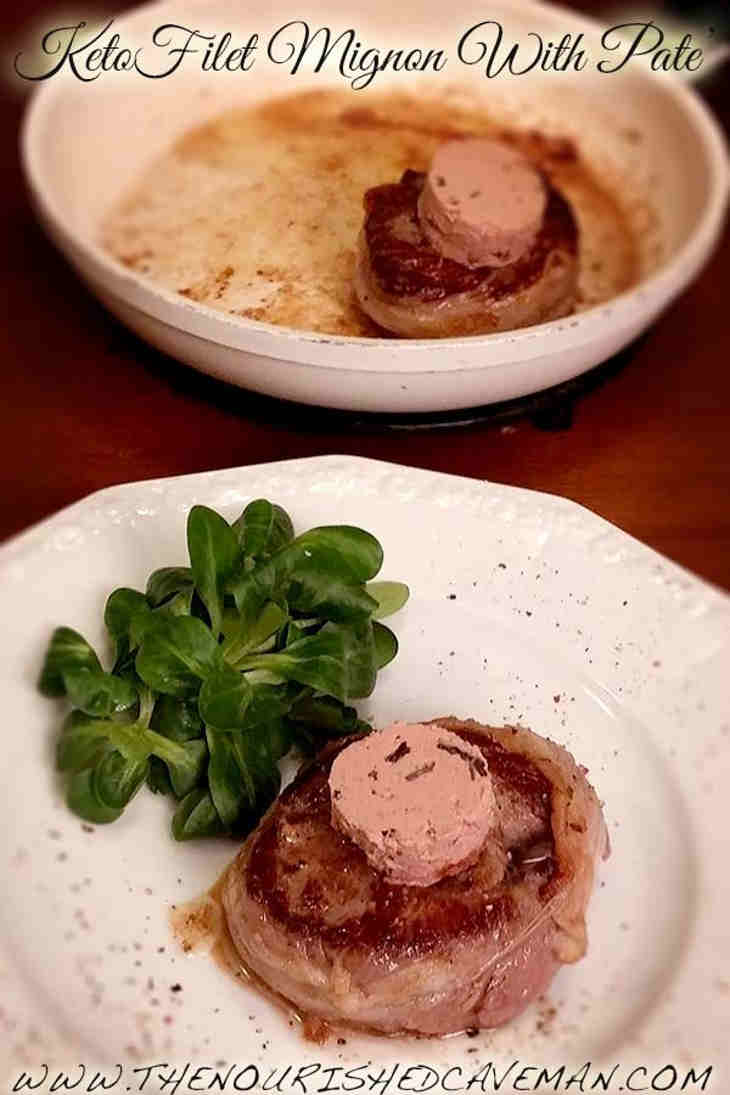 Five Stars In Five Minutes: Keto Filet Mignon Wrapped in Lard Topped With Pate’