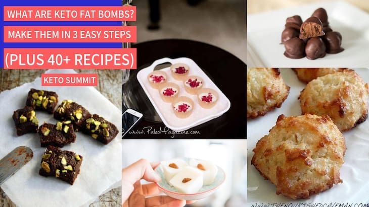 What Are Keto Fat Bombs, How To Make Keto Fat Bombs in 3 Easy Steps (PLUS 12 Delicious Keto Fat Bomb Recipes) https://ketosummit.com/what-are-keto-fat-bombs-recipes-how-to-make #keto #recipes #fatbombs