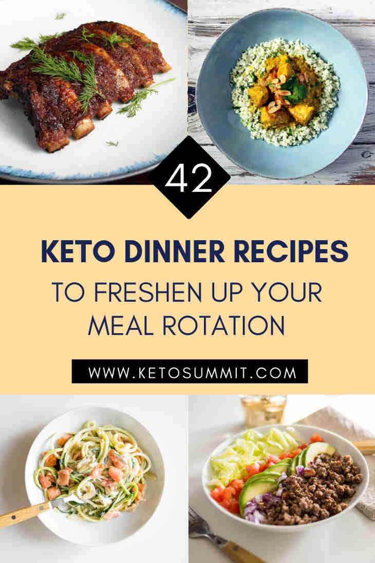 42 Keto Dinner Recipes To Freshen Up Your Meal Rotation https://ketosummit.com/keto-dinner-recipes