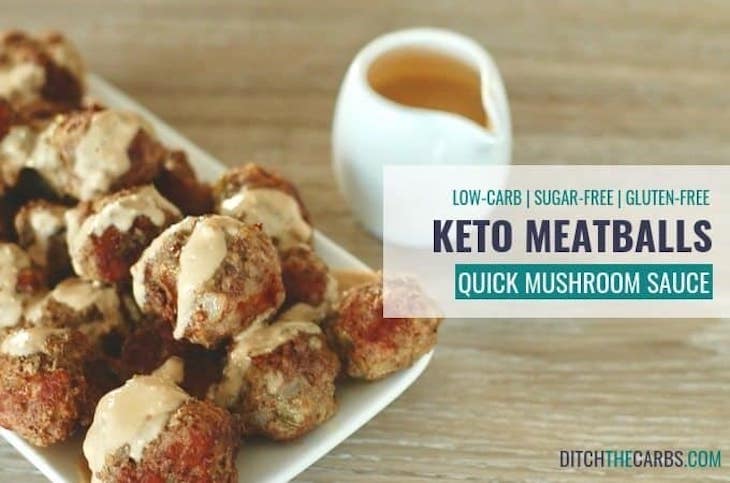 Keto Meatballs with Mushroom Sauce