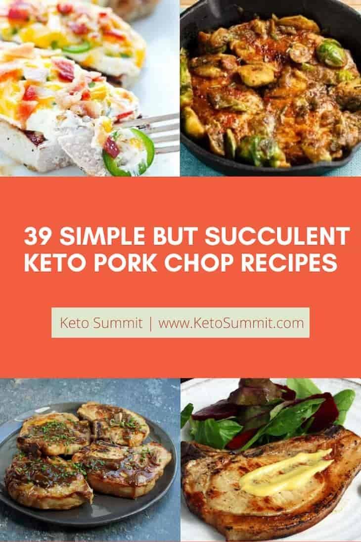 36 Simple But Succulent Keto Pork Chop Recipes www.ketosummit.com/keto-pork-chop-recipes